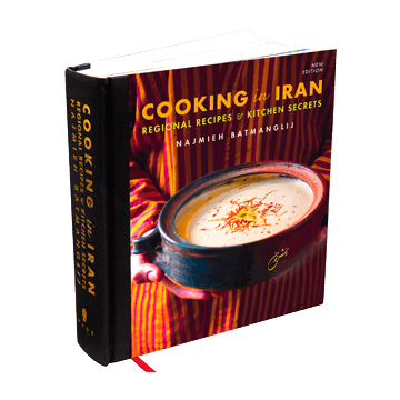 Cooking in Iran: Regional Recipes & Kitchen Secrets